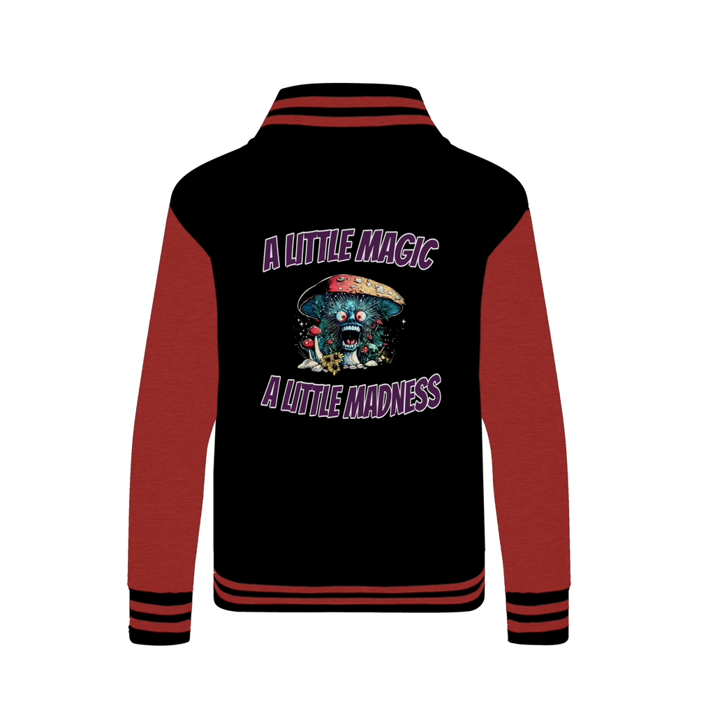 A Little Magic A Little Madness Varsity Jacket