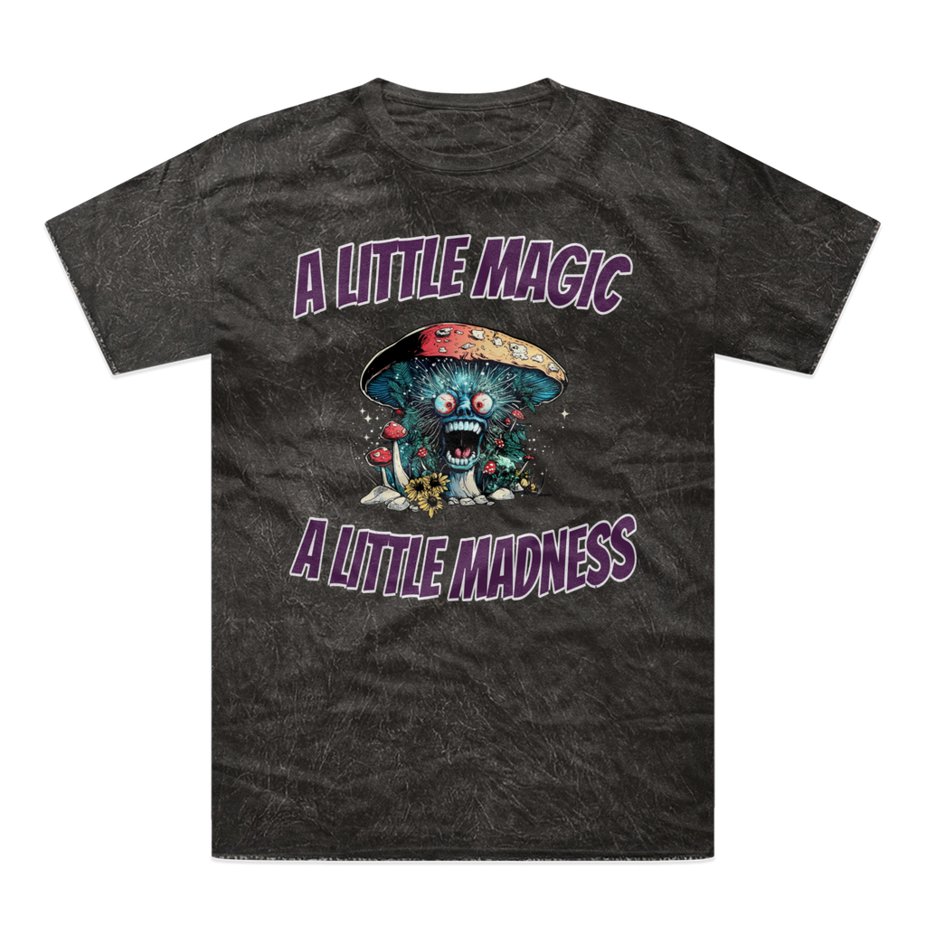 A Little Magic A Little Madness A Little Magic, A Little Madness Tie-Dye