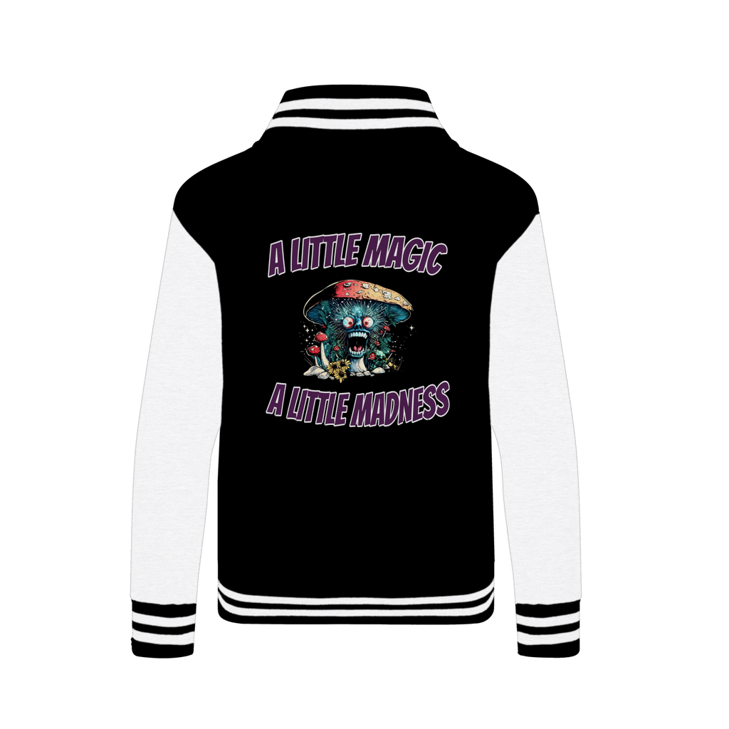 A Little Magic A Little Madness Varsity Jacket